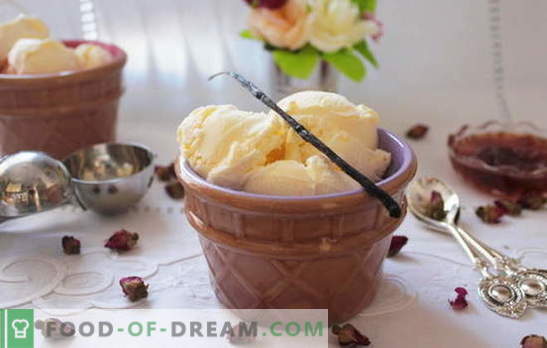 Sladoledni sladoled doma: kremast, vanilija, po GOST. Čarobne sladice iz domačega sladoleda - okus otroštva